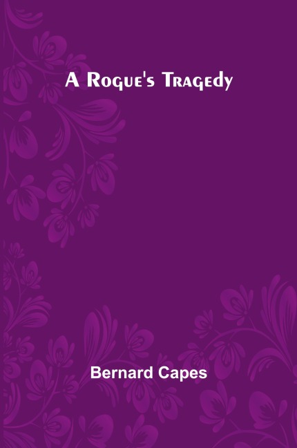 A Rogues Tragedy
