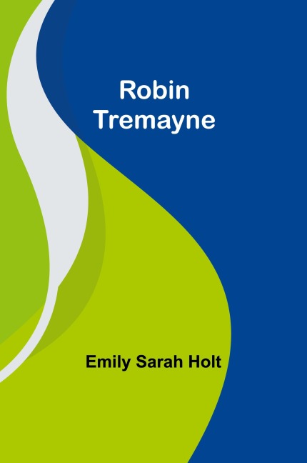 Robin Tremayne