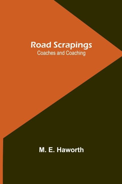 Road Scrapings: Coaches and Coaching