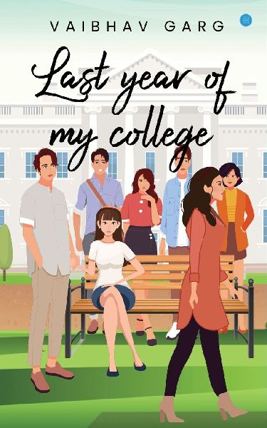 Last Year Of My College