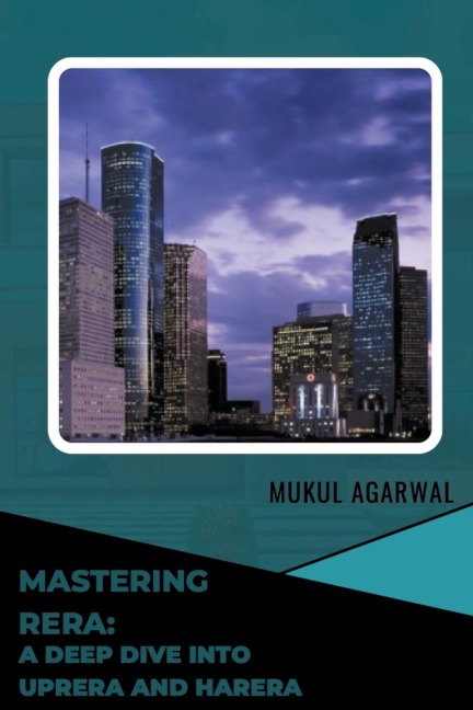 Mastering RERA: A deep dive into UPRERA and HRERA
