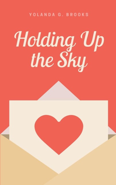 Holding Up the Sky