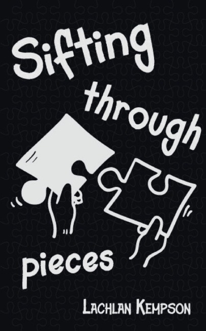 SIFTING THROUGH PIECES