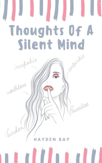 THOUGHTS OF A SILENT MIND