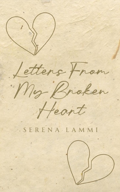 Letters From My Broken Heart