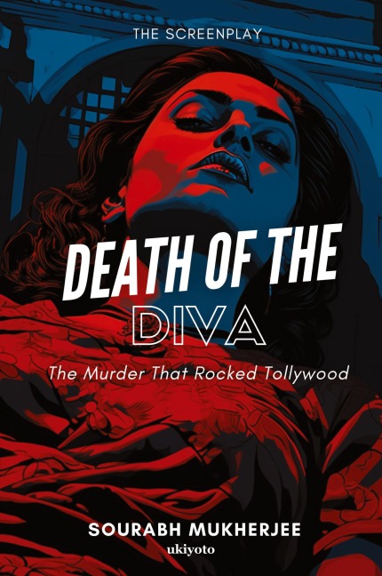 Death of the Diva The Screenplay