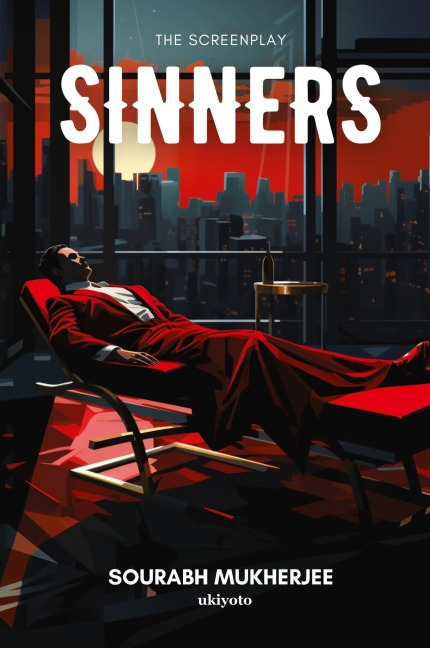 Sinners The Screenplay