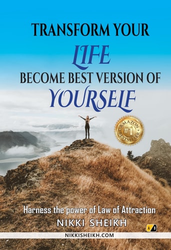 Transform Your Life Become Best Version Of Yourself Harness The Power Of Law Of Attraction