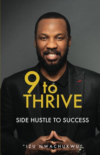 9 to Thrive Side Hustle to Success