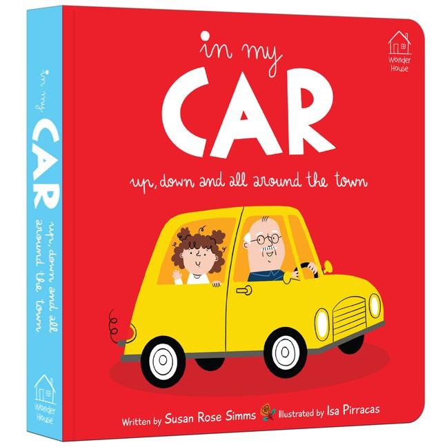 In My Car: Up, Down and All Around the Town