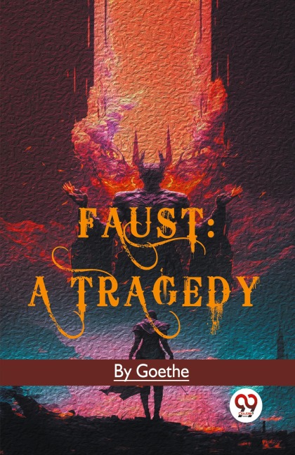 Faust: A Tragedy