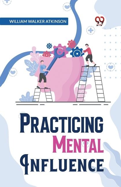 Practical Mental Influence