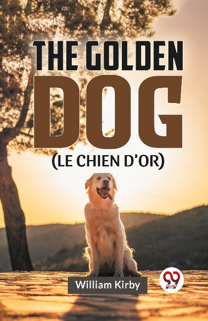 The Golden Dog (LE CHIEN DOR)