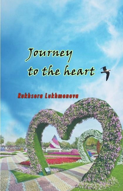 Journey to the heart: (Poetry)