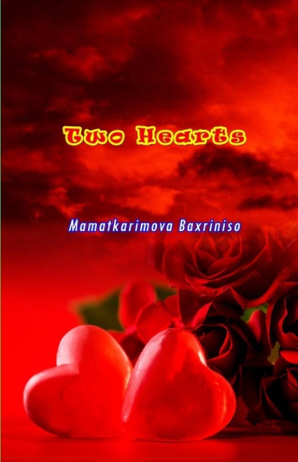 Two Hearts: (Poetry)