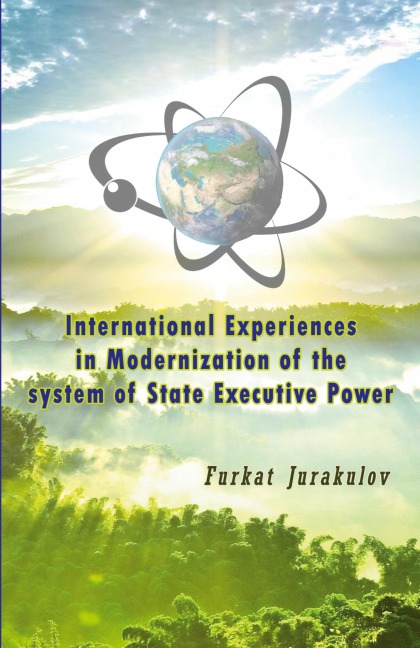 International Experiences in Modernization of the system of State Executive Power