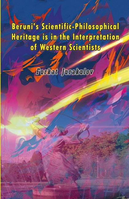 Berunis Scientific-Philosophical Heritage is in the Interpretation of Western Scientists