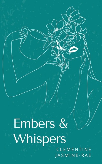 Embers & Whispers