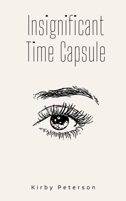 Insignificant Time Capsule