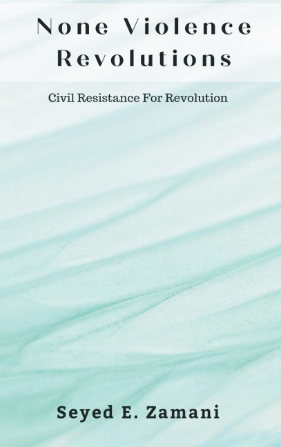 None Violence Revolutions