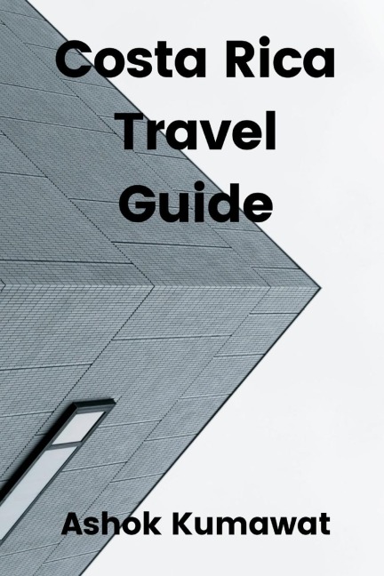 Costa Rica Travel Guide