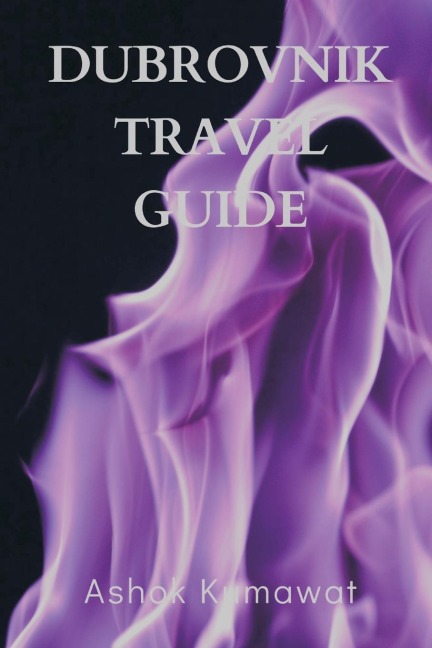 Dubrovnik Travel Guide