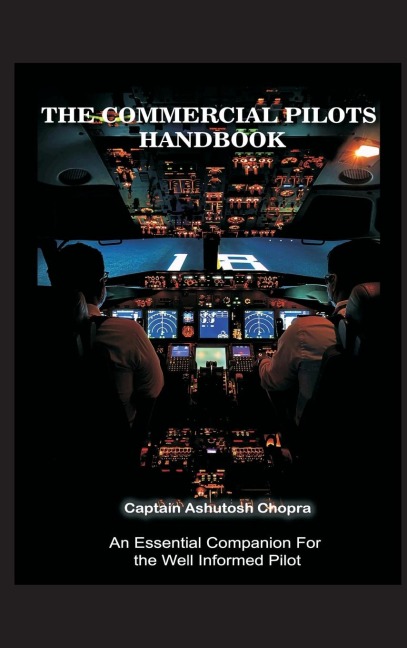 The Commercial Pilots Handbook
