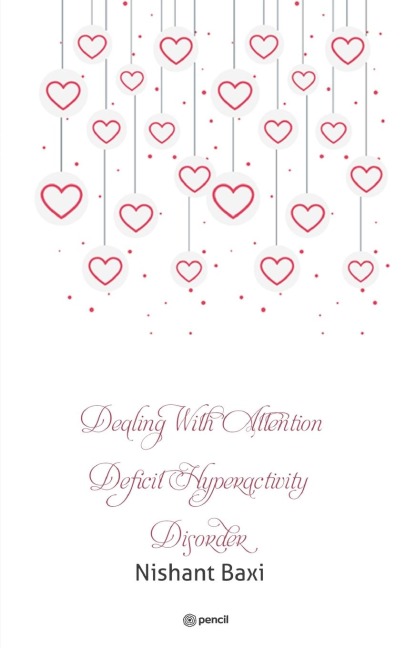 Dealing With Attention Deficit Hyperactivity Disorder