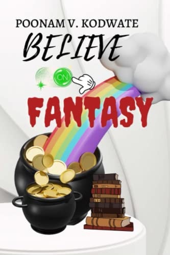 Believe on Fantacy
