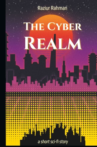 The Cyber Realm