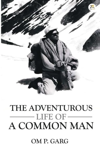 The Adventurous Life of a Common Man