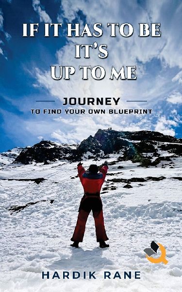 If It Has To Be, Its Up To Me: Journey to find your own Blueprint