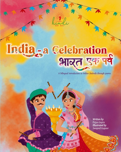 India - A Celebration: A bilingual introduction to Indian festivals