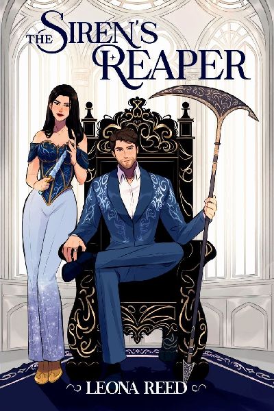 The Siren's Reaper: A Fated mates Reverse Grumpy x Sunshine romance