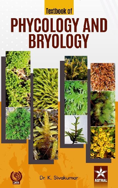 Textbook of Phycology and Bryology