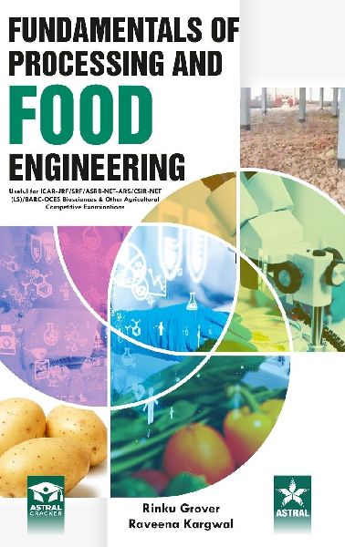 Fundamentals of Processing and Food Engineering