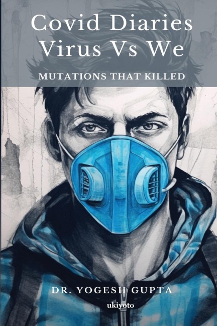COVID DIARIES: VIRUS vs WE