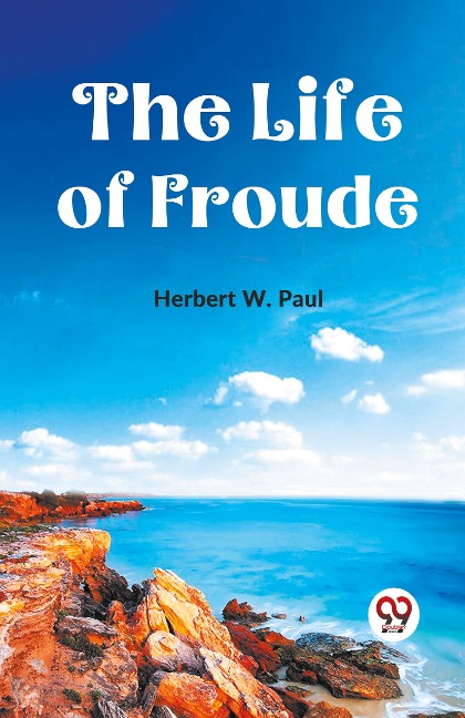 The Life Of Froude