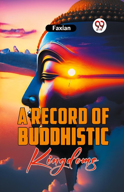 A Record Of Buddhistic Kingdoms