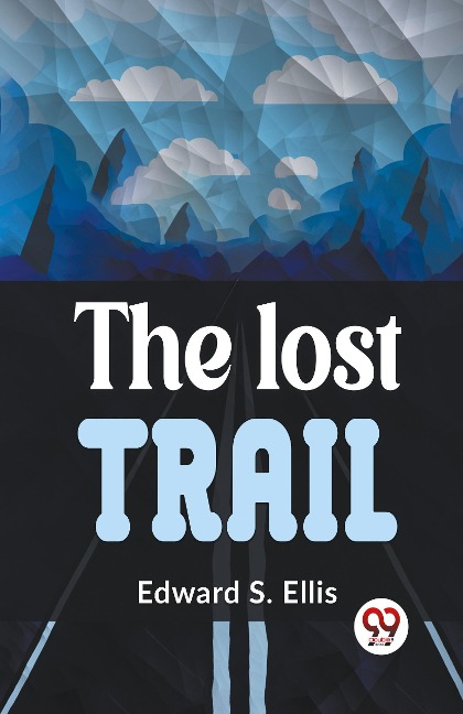 The Lost Trail