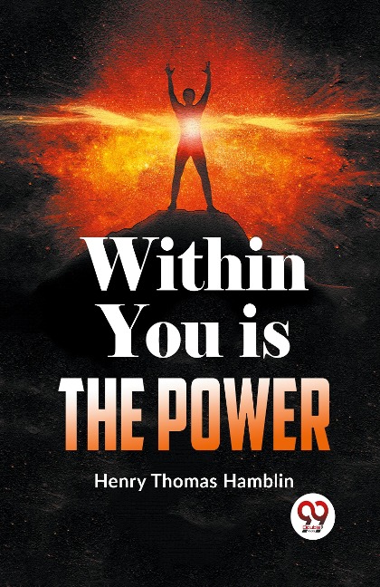 Within You Is The Power