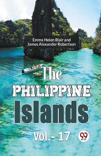 The Philippine Islands  Vol.- 17