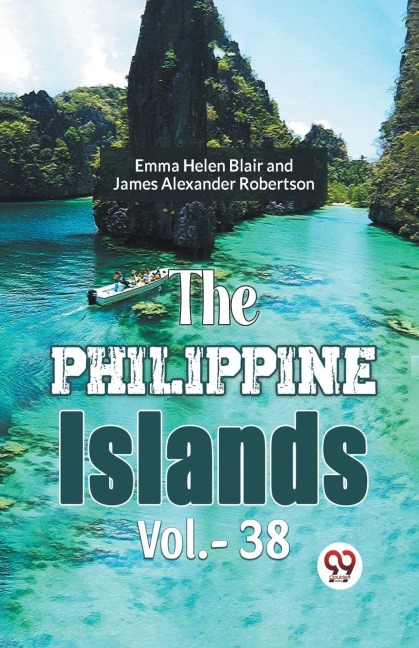 The Philippine Islands Vol.-38