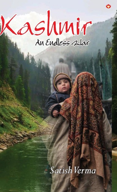 Kashmir: An Endless War