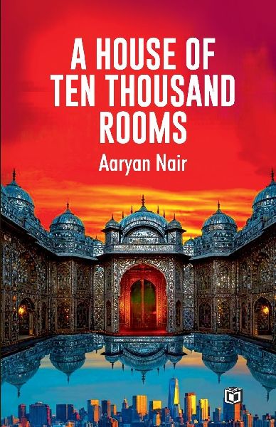 A House of Ten Thousand Rooms