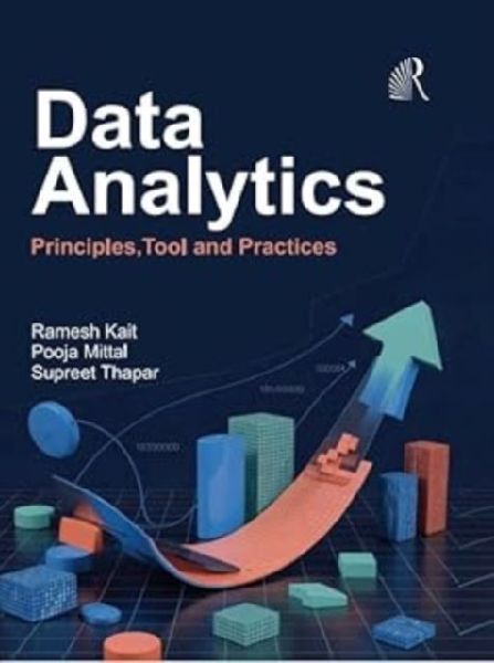 Data Analytics: Principles, Tool and Practices