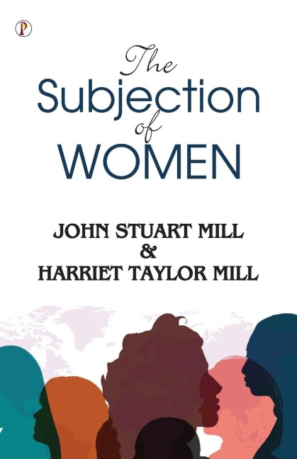 The Subjection of Women