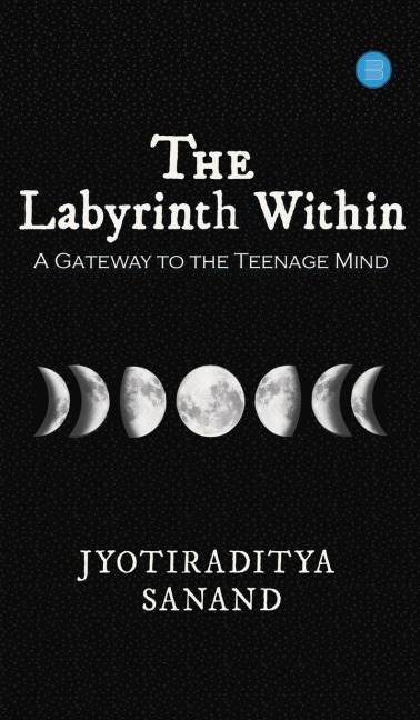 The Labyrinth Within: A Gateway to the Teenage Mind
