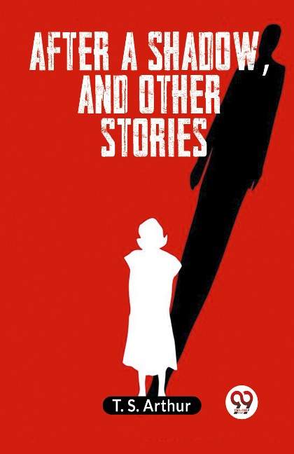 After a shadow, and other stories