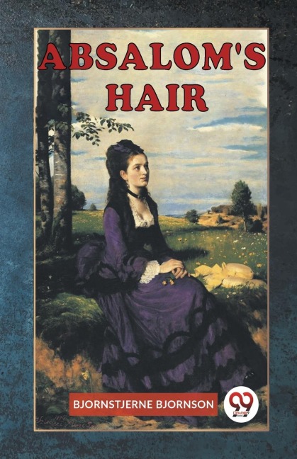 Absaloms Hair
